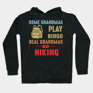 Real Grandmas Go Hiking Hoodie